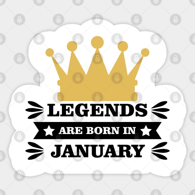 Legends are born in January Sticker by DesignWood Atelier